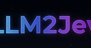 LLM2Jev preview